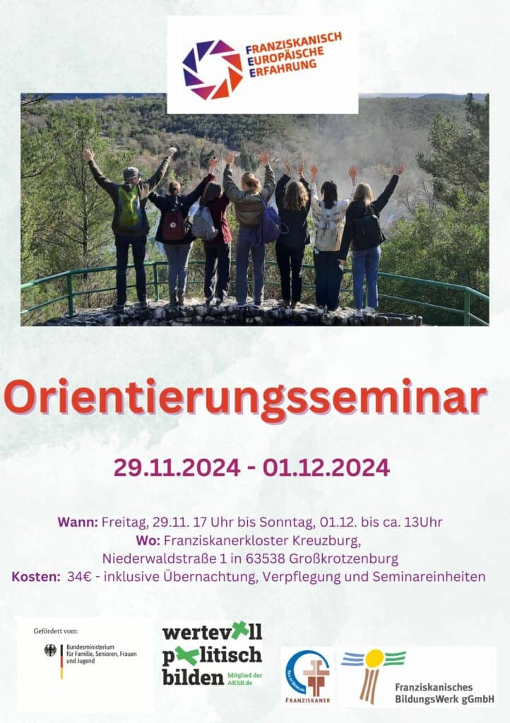 Poster zum Orientierungsseminar, das vom 29. November bis 1. Dezember 2024 im Franziskanerkloster Kreuzburg, Großkrotzenburg stattfindet. Enthält Veranstaltungsdetails und Sponsorenlogos mit besonderem Fokus auf Europas Vorbereitungsstrategien.